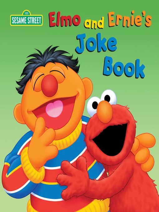 Title details for Elmo and Ernie's Joke Book by Naomi Kleinberg - Wait list